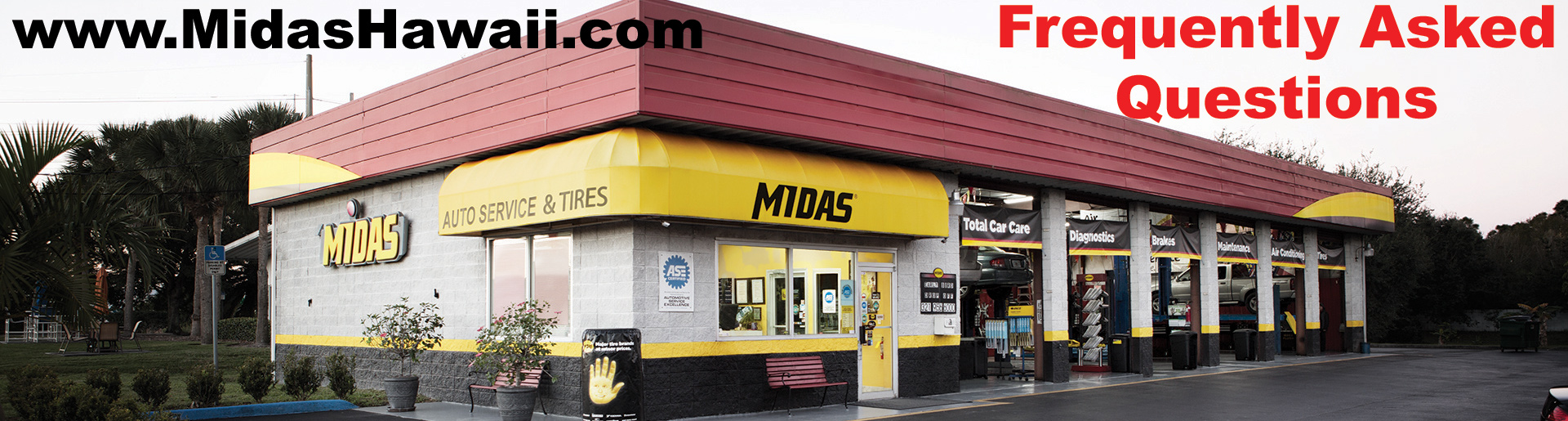 Frequently Asked Questions - Auto Repair & Service - Midas Hawaii